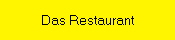Das Restaurant